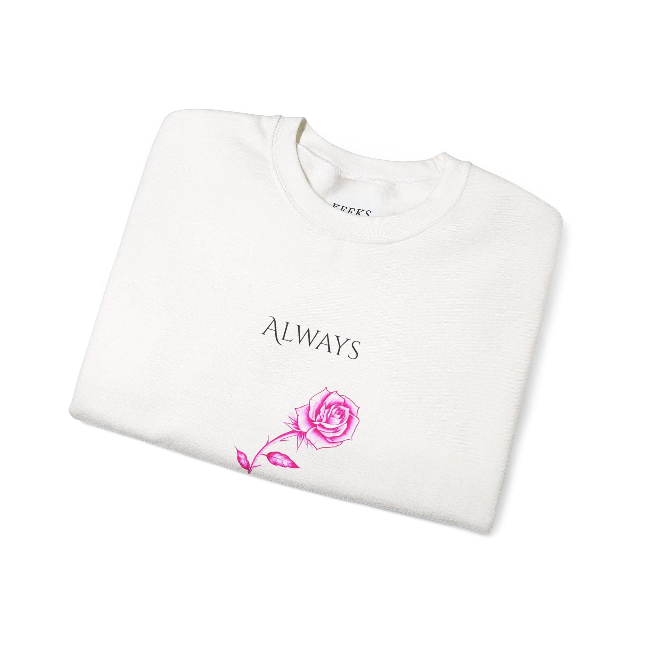 Always Growing Crewneck | Prison Wife Gift | Pink Rose Sweatshirt | Self Love & Strength Pullover