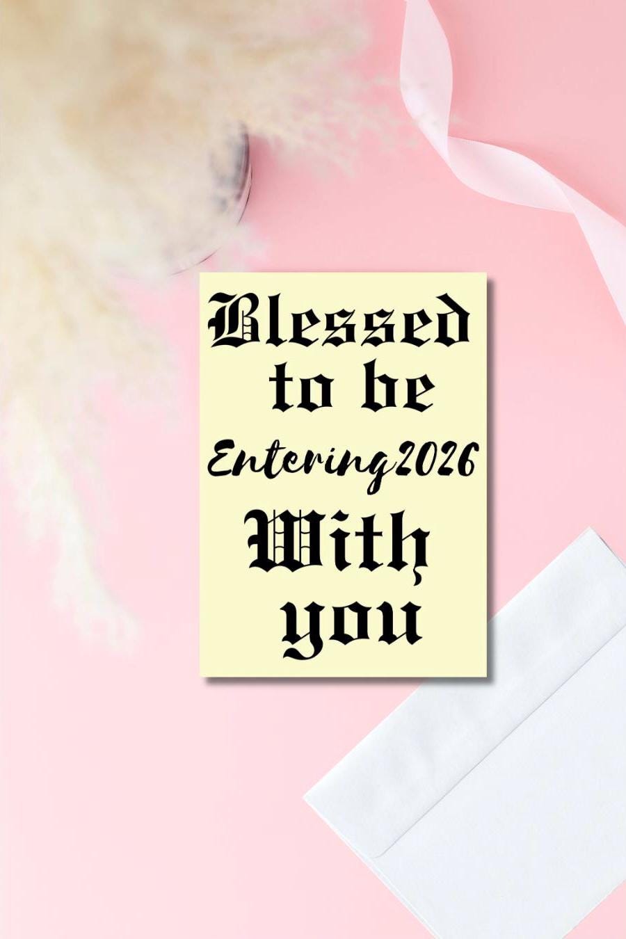 Blessed to Be Entering 2026 With You Card | Prison Wife New Year Card | Cute Romantic Greeting Card | Long Distance Relationship Card