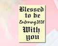 Blessed to Be Entering 2026 With You Card